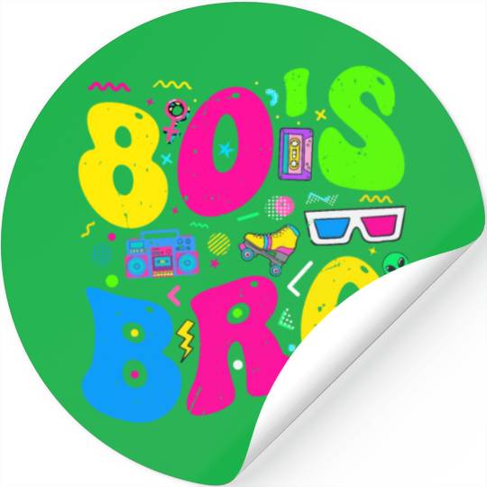 This Is My 80s Bro, 80's 90's Party Stickers