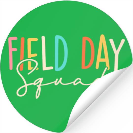 Field Day Squad Cool Student Teacher Last Day Of Stickers