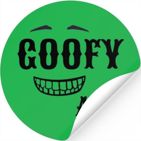 GOOFY AHH Stickers