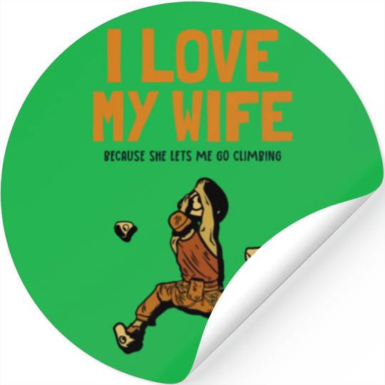 I love my Wife Climbing Bouldering Sport Free Stickers