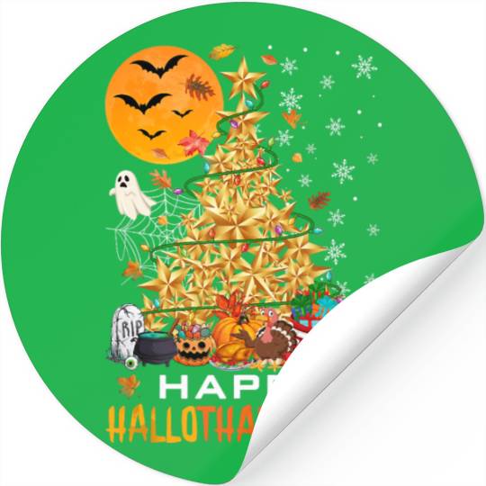 HAPPY HALLOTHANKSMAS CHRISTMAS THANKGIVING Stickers