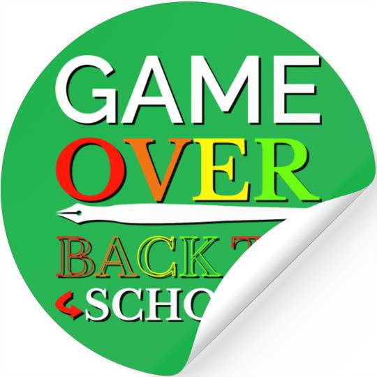 Game Over Back To School Stickers