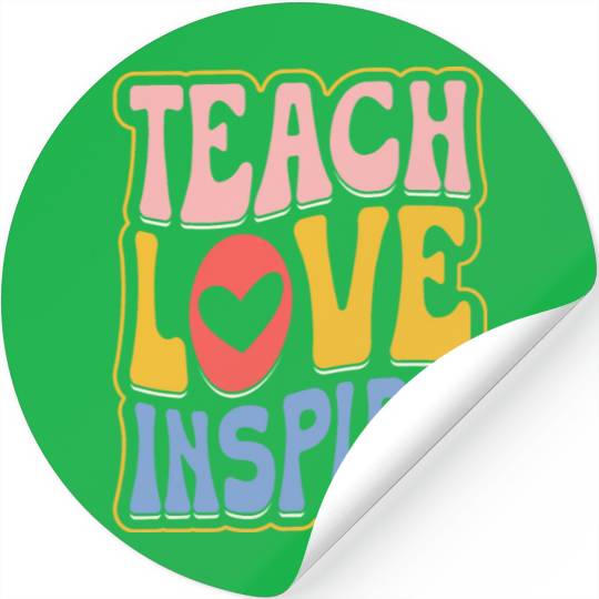 Teens Graduation I Heart My Teachers Love Inspire Stickers