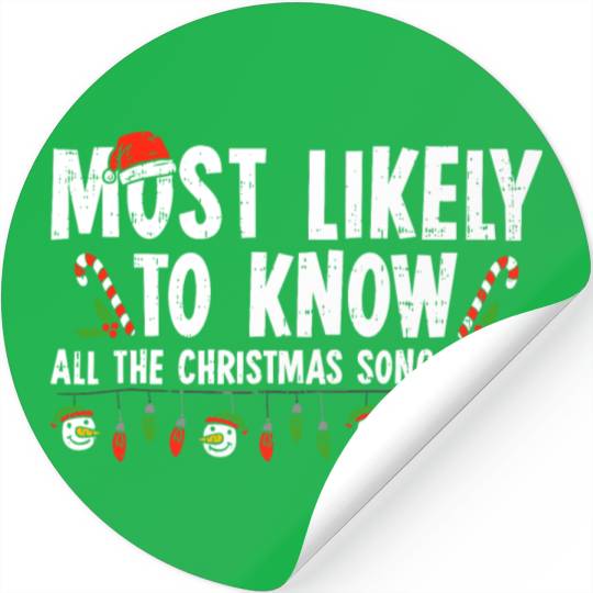 Most Likely To Know All The Christmas Song Lyrics Stickers