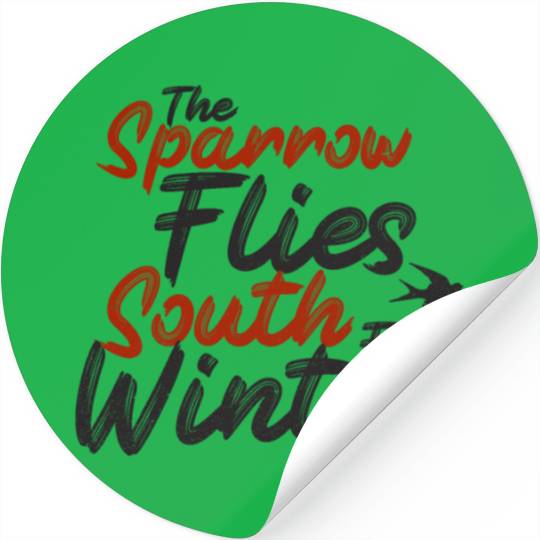 The Sparrow Flies South For Winter - skulduggery Stickers