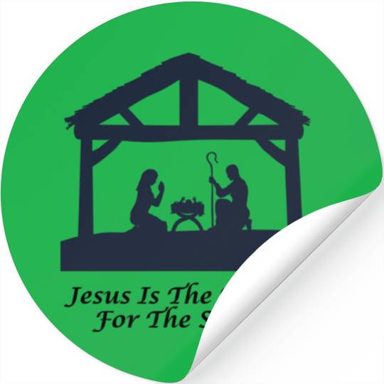Jesus Is The Reason For The Season Stickers