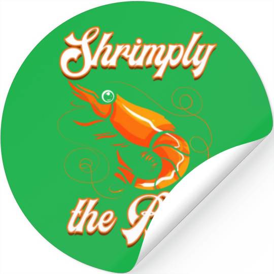Funny shrimp food shrimp design for seafood chefs Stickers
