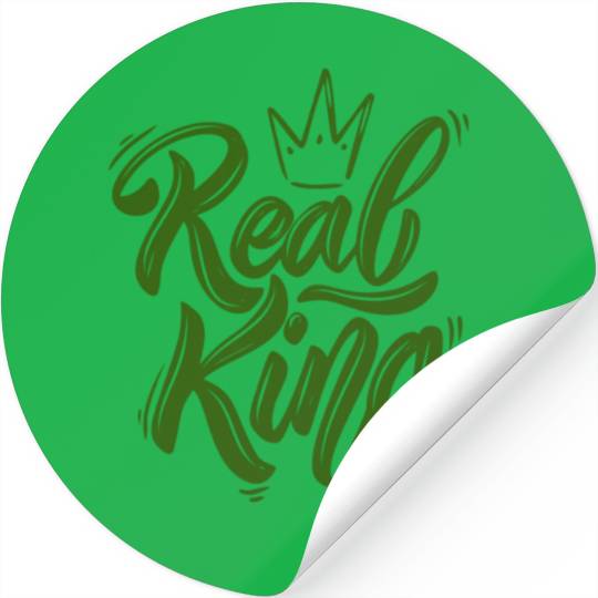 Real King , Dad Gift, Father's Day and Mom gift. Stickers
