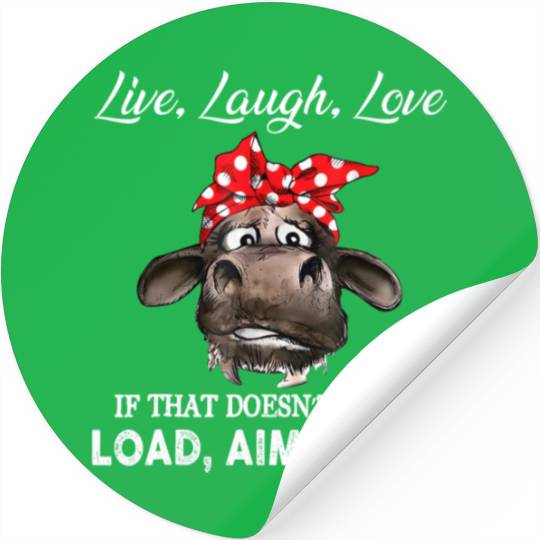Live Laugh Love Cow Farmer Stickers