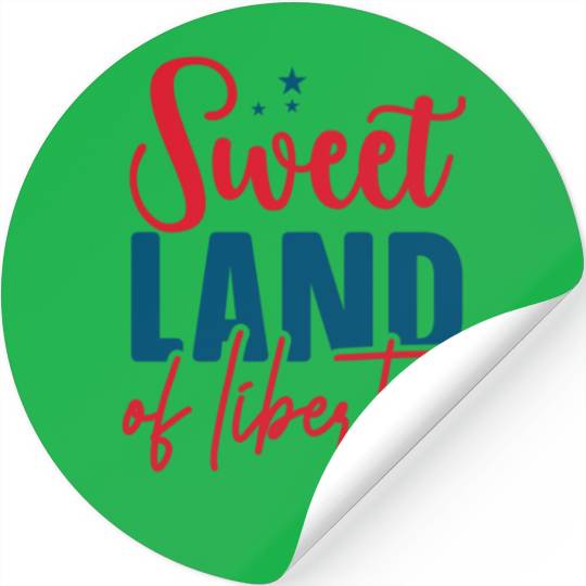 sweet land of liberty Stickers