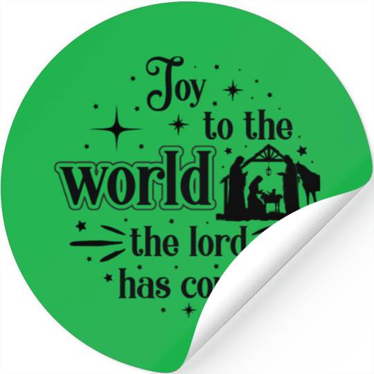 Joy to the world the lord has come Stickers