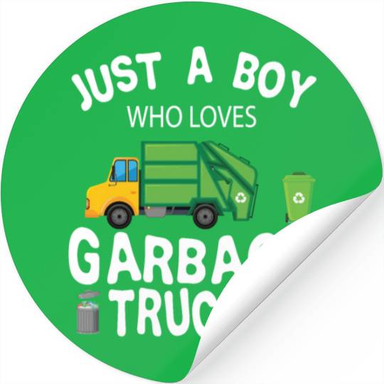 Garbage Truck Just A Boy Who Loves Garbage Trucks Stickers