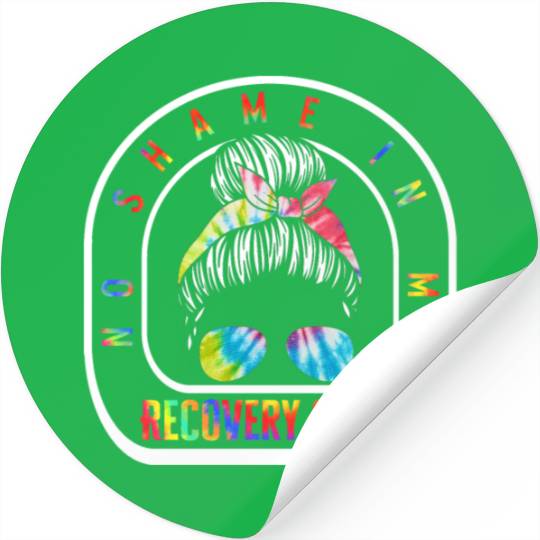 Sobriety Stickers, No Shame In My Recovery Game
