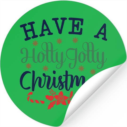 Have a Holly Jolly Christmas Stickers