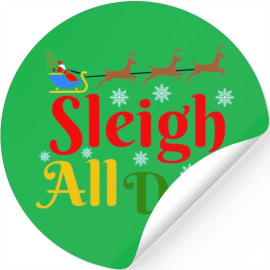 Sleigh all Day, Christmas Stickers