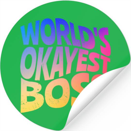 World s Okayest Boss Stickers