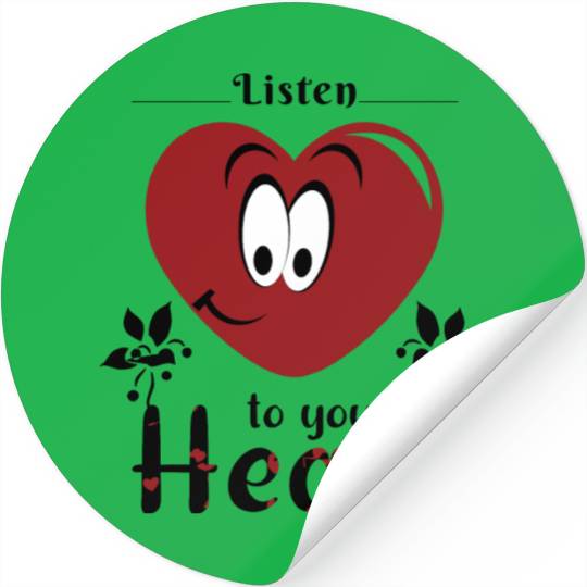 Listen to your heart Stickers