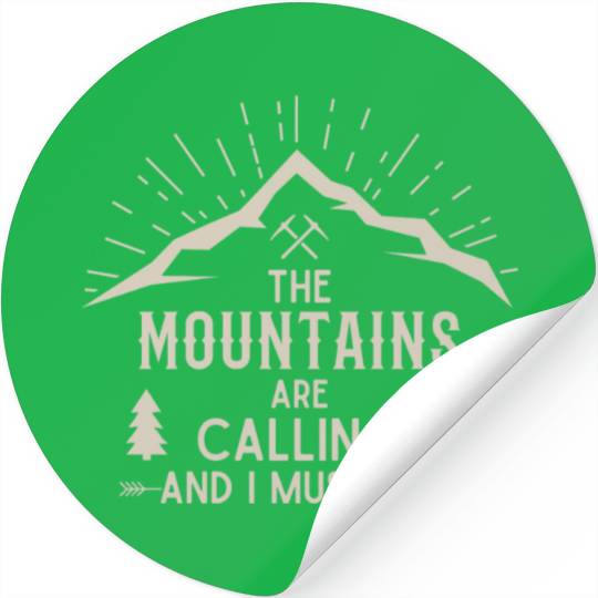 The Mountains are calling Hiking Climbing Nature Stickers