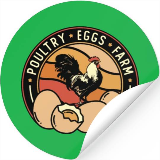 Poultry Farmer Poultry Eggs Farm Chicken Farmer Stickers