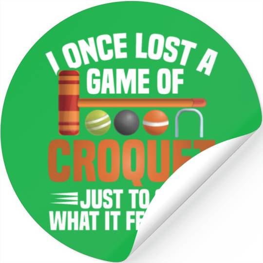 Croquet Mallet Croquet Club Croquet Player Croquet Stickers