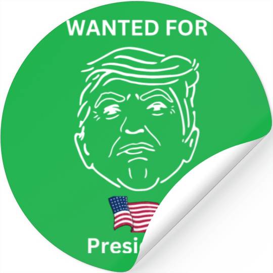 Trump for President, election 2024, Donald Trump Stickers
