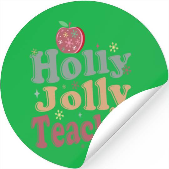 Holly Jolly Teacher Stickers