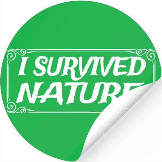 I Survived Nature Design Stickers