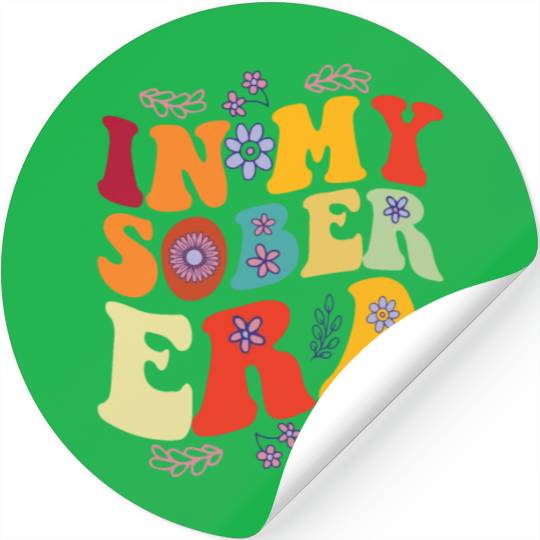 In My Sobriety Era Alcohol Drinking Recovery Mode Stickers
