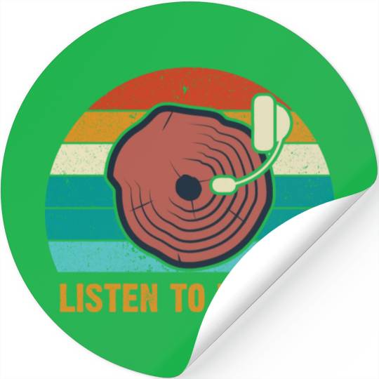 Environment listen to nature Stickers