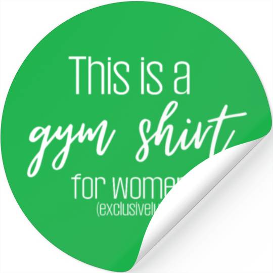 This Is A Gym Stickers For Women Exclusively Fitness