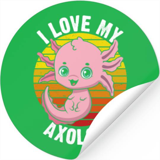 I Love My Axolotl in Retro Stickers