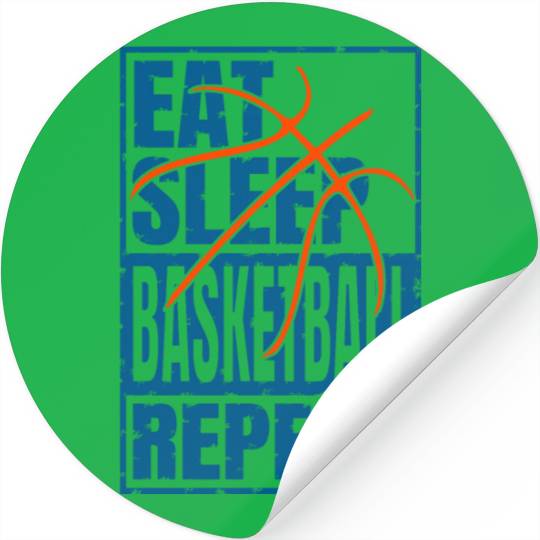 EAT SLEEP BASKETBALL REPEAT Stickers