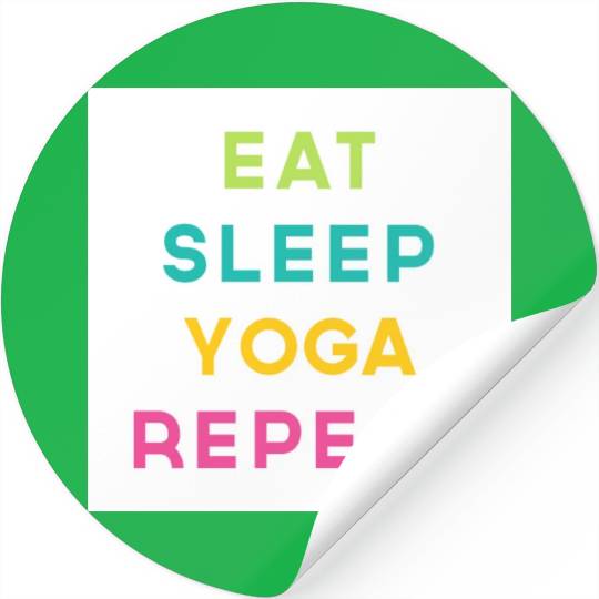 Eat Sleep Yoga Repeat Meditation Exercise Quote Stickers