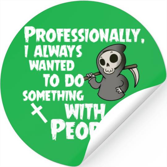 Grim Reaper Funny, Professional With People Stickers