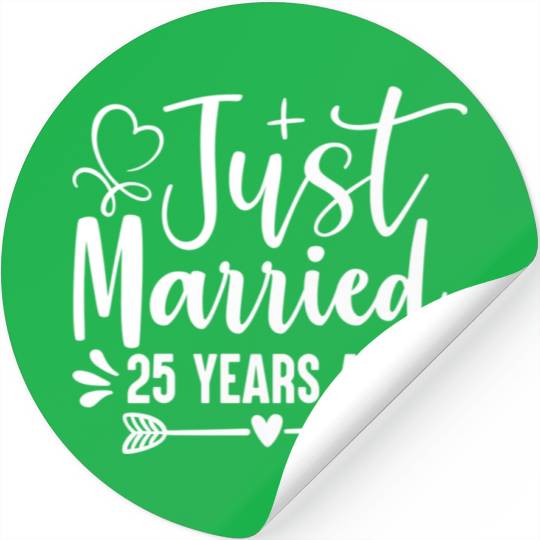 Just Married 25 Years Ago 25Th Wedding Anniversary Stickers