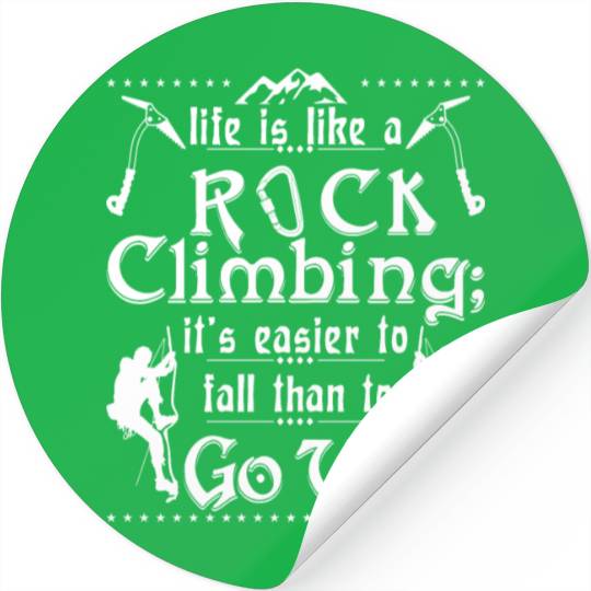 life is like a rock climbing Stickers
