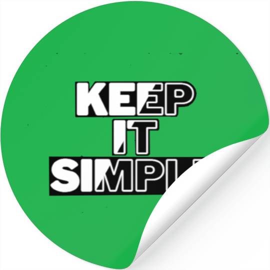 keep it simple Stickers