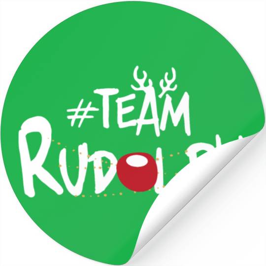 Team Rudolph Funny Christmas Reindeer Lover Meme Stickers