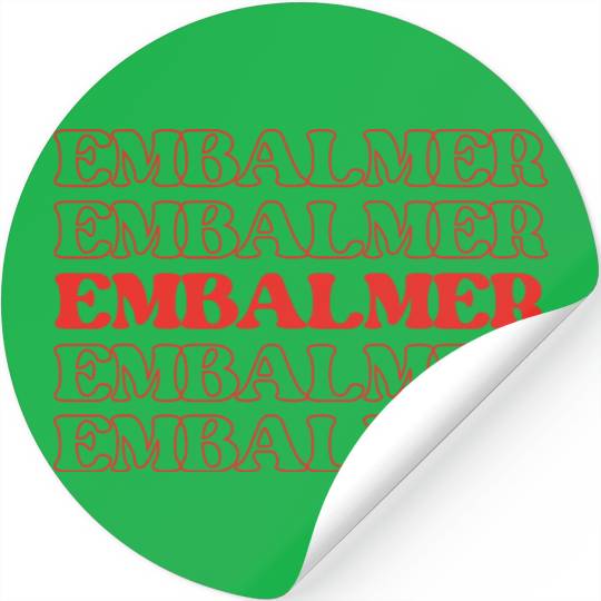 Embalmer Mortician Funeral Director Undertake Stickers