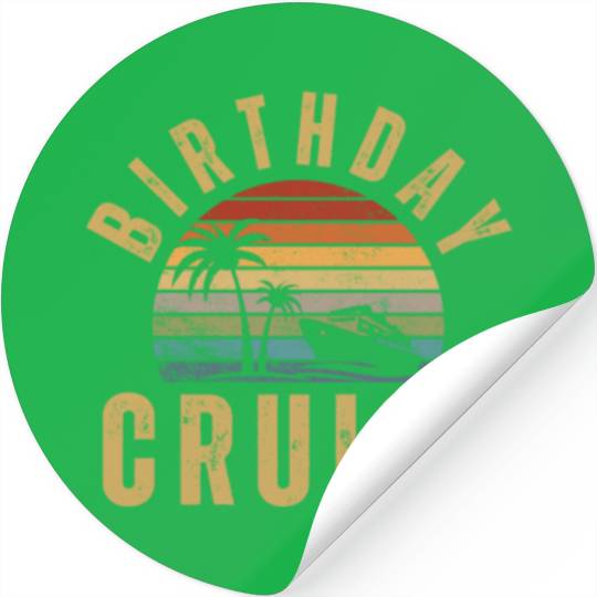 Birthday Cruise Ship Cruise Stickers