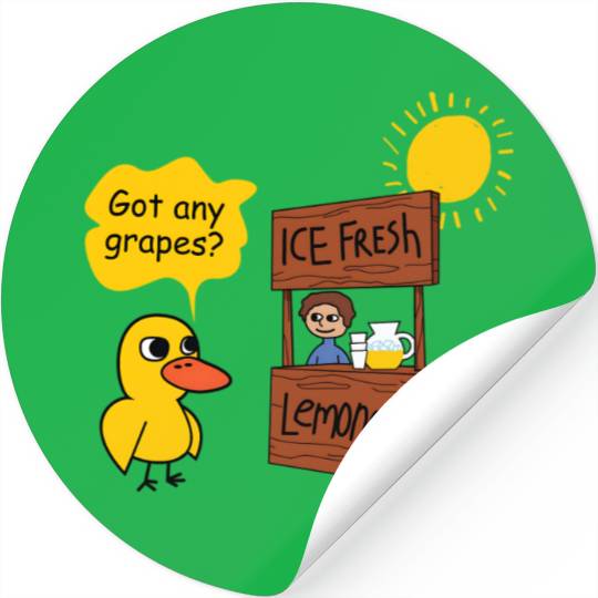 Duck song Got Any Grapes lemonade day hot Stickers