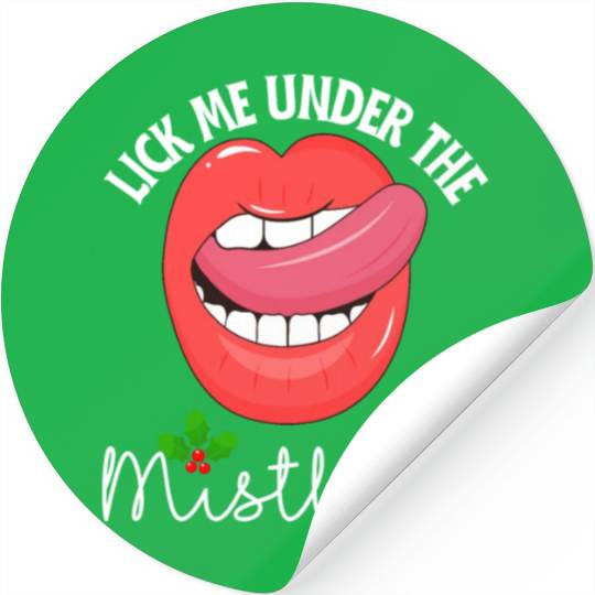Lick me under the mistletoe ugly Christmas sweater Stickers