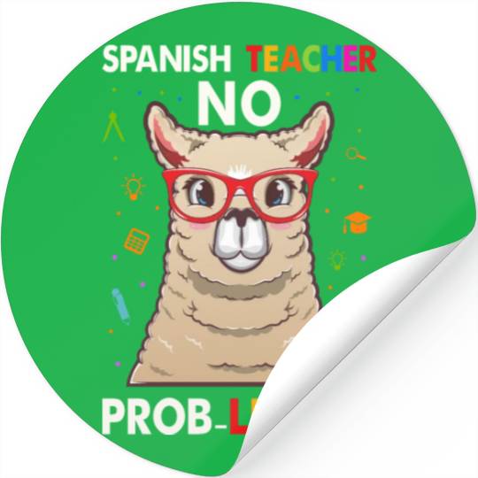 Spanish Teacher No Pro llama Stickers