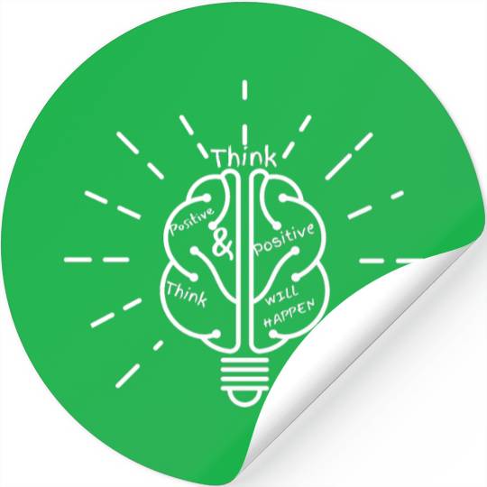 positivethink that you love clear mind white color Stickers