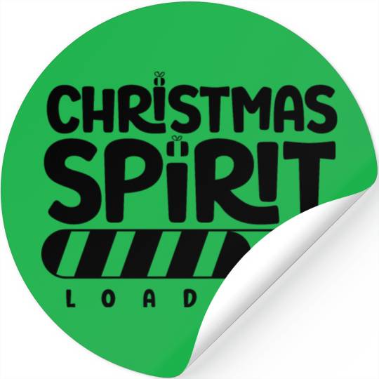 Christmas spirit loading , Funny , Digital Art Stickers