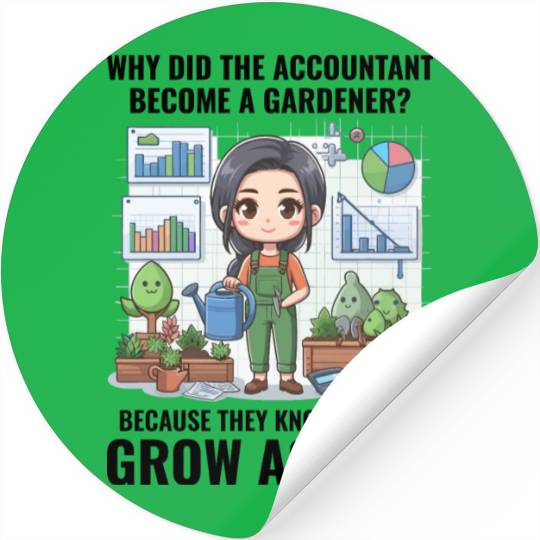 Accountant Turned Gardener's Financial Garden Stickers