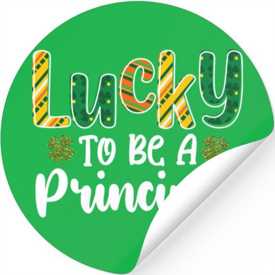 Lucky To Be A Principal School St Patrick's Day Stickers