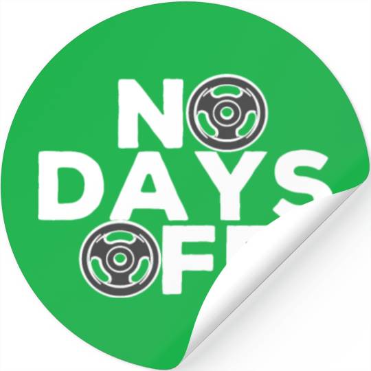 No Days Off , Gym and training. Stickers