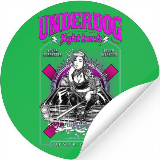underdog fight back #1 Stickers