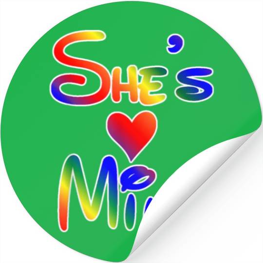 LGBT Pride I'm Her She's Mine Lesbian Couple Love Stickers